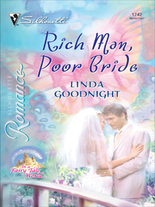 Title details for Rich Man, Poor Bride by Linda Goodnight - Available